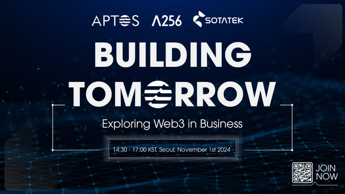“Building Tomorrow: Exploring Web3 in Business” 블록체인 세미나 – 소타텍, 람다256·앱토스 공동 개최